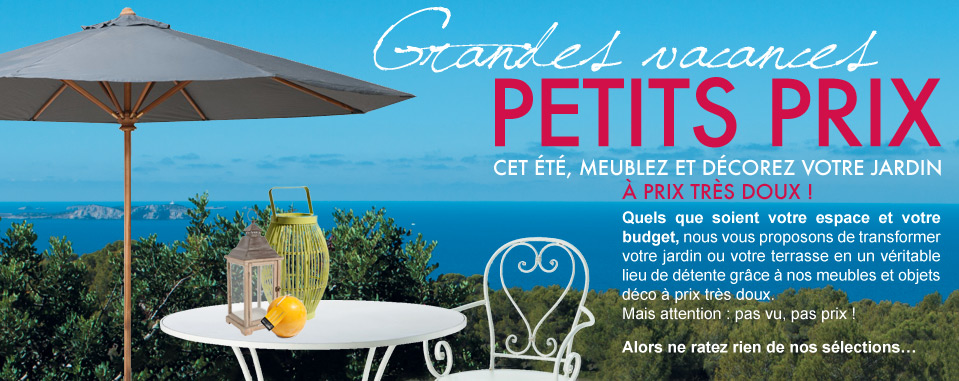 Grandes vacances petits prix